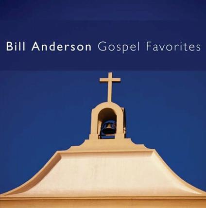 Gospel Favorites - CD Audio di Bill Anderson