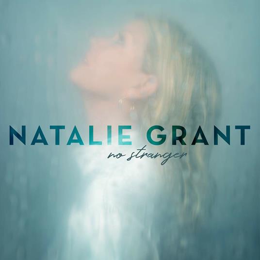 No Stranger - CD Audio di Natalie Grant
