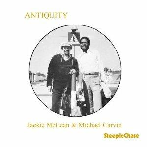 Antiquity - CD Audio di Jackie McLean,Michael Carvin