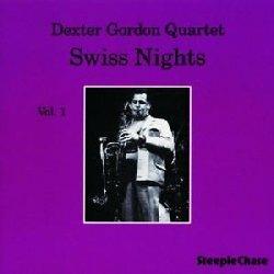 Swiss Nights vol.1 (180 gr.) - Vinile LP di Dexter Gordon