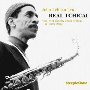 Real Tchicai - CD Audio di John Tchicai