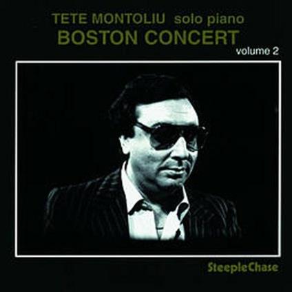 Boston Concert vol.2 - CD Audio di Tete Montoliu