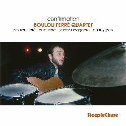 Confirmation - Vinile LP di Boulou Ferré