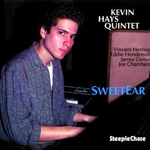 Sweet Ear - CD Audio di Kevin Hays