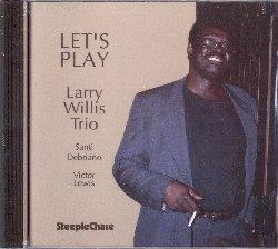 Let's Play - CD Audio di Larry Willis