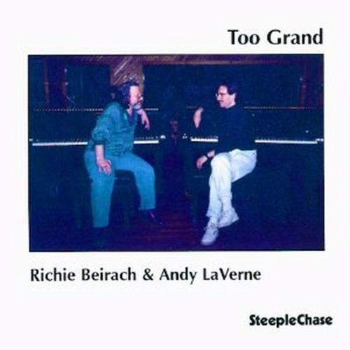 Too Grand - CD Audio di Richie Beirach,Andy LaVerne