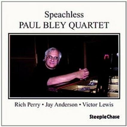 Speachless - CD Audio di Paul Bley