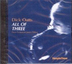 All of Three - CD Audio di Dick Oatts