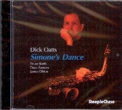 Simone's Dance - CD Audio di Dick Oatts