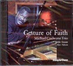 Gesture of Faith - CD Audio di Michael Cochrane