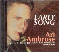 Early Song - CD Audio di Ari Ambrose
