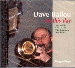 On This Day - CD Audio di Dave Ballou