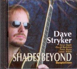 Shades Beyond - CD Audio di David Stryker