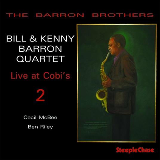 Live at Cobi's 2 - CD Audio di Kenny Barron,Bill Barron