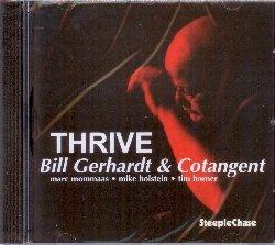 Thrive - CD Audio di Bill Gerhardt