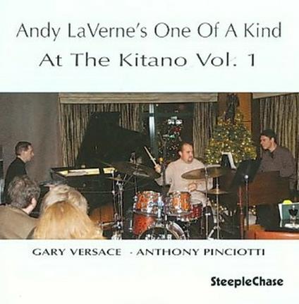 At the Kitano vol.1 - CD Audio di Andy LaVerne