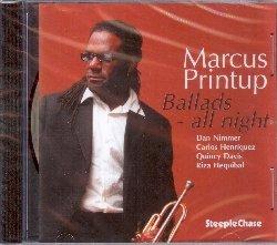 Ballads All Night - CD Audio di Marcus Printup