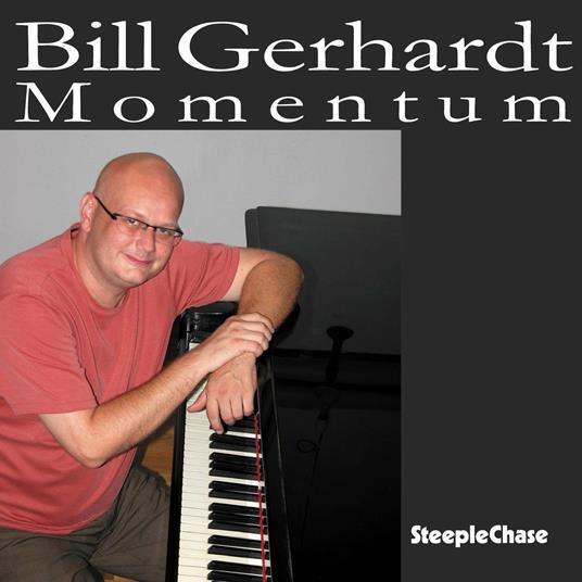 Momentum - CD Audio di Bill Gerhardt