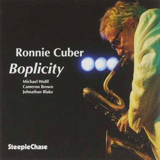 Boplicity - CD Audio di Ronnie Cuber