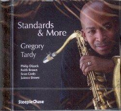 Standards & More - CD Audio di Gregory Tardy