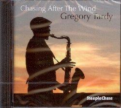 Chasing After the Wind - CD Audio di Gregory Tardy