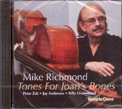 Tones for Joan's Bones - CD Audio di Mike Richmond