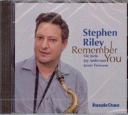 I Remember You - CD Audio di Stephen Riley