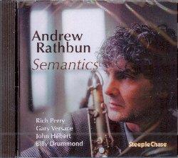 Semantics - CD Audio di Andrew Rathbun