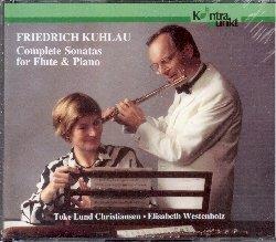 Complete Sonatas for Flut - CD Audio di Friedrich Kuhlau