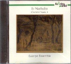 Musica da camera vol.4 - CD Audio di Ib Norholm,Euterpe Ensemble
