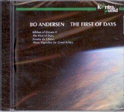 The First of Days - CD Audio di Bo Andersen