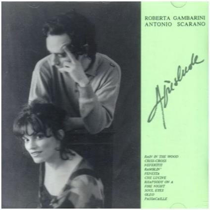 Apreslude - CD Audio di Antonio Scarano,Roberta Gambarini