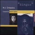 Mingus - CD Audio di M. J. Urkestra