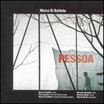 Pessoa - CD Audio di Marco Di Battista