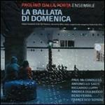 La Ballata di Domenica (Colonna sonora) - CD Audio di Paolino Dalla Porta