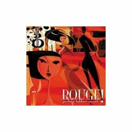 Rouge! - CD Audio di Pierluigi Balducci