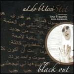 Black Out - CD Audio di Aldo Bucci