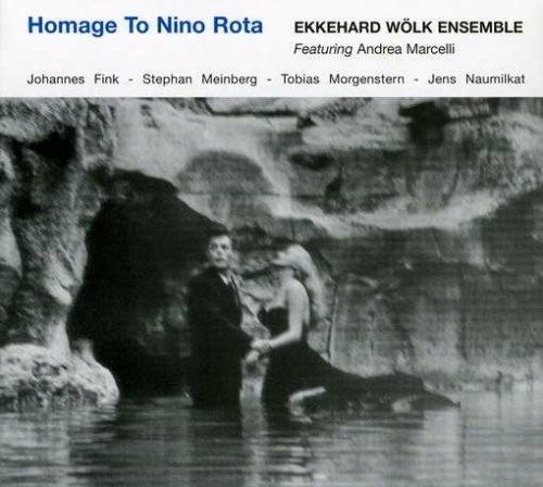 Homage to Nino Rota - CD Audio di Ekkehard Wölk