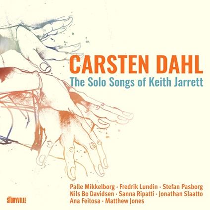 The Solo Songs Of Keith Jarrett - CD Audio di Carsten Dahl