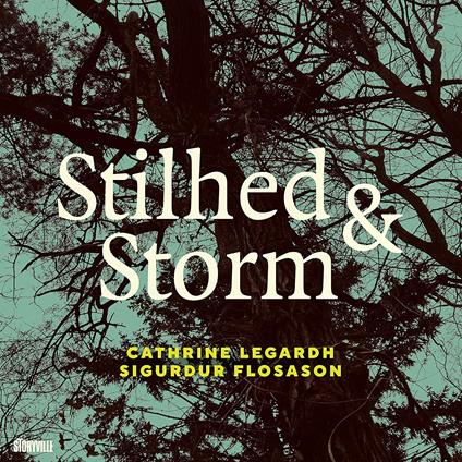 Stilhed & Storm - CD Audio di Cathrine Legardh