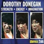 Strength, Energy, Imagination - CD Audio di Dorothy Donegan