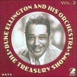 Treasury Shows 2 - CD Audio di Duke Ellington