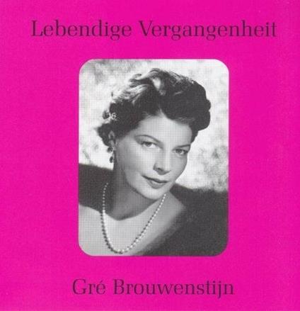Gré Brouwenstijn - CD Audio di Gré Brouwenstijn