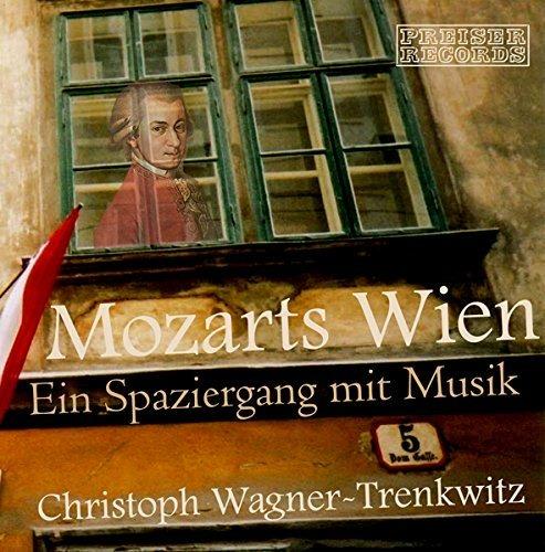 Mozart's Wien: Ein Spaziergang Mit Musik - CD Audio