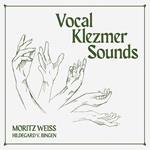 Moritz Weiss - Vocal Klezmer Sounds