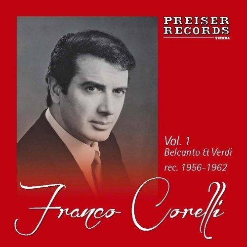 Franco Corelli: Belcanto & Verdi Recordings 1956-1962 - CD Audio