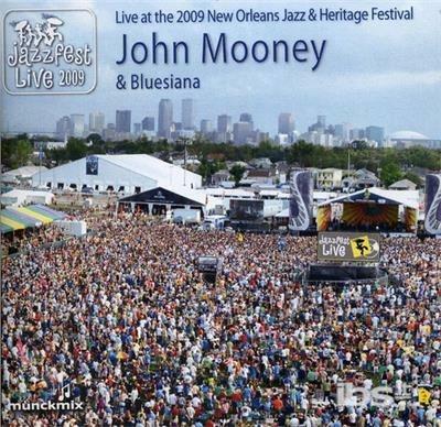 Live at 2009 New Orleans Jazz & Heritage Festival - CD Audio di John Mooney
