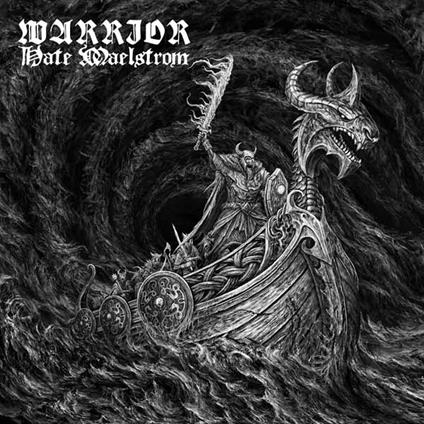 Hate Maelstrom - CD Audio di Warrior