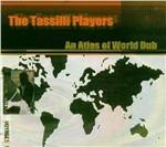 An Atlas of World in Dub - CD Audio di Tassilli Players