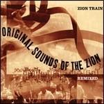 Original Sounds Remixed - Vinile LP di Zion Train